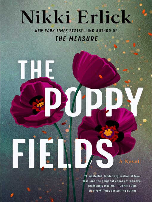 Title details for The Poppy Fields by Nikki Erlick - Wait list